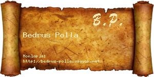 Bedrus Polla névjegykártya